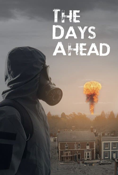 The Days Ahead