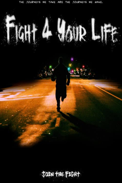 Fight 4 Your Life