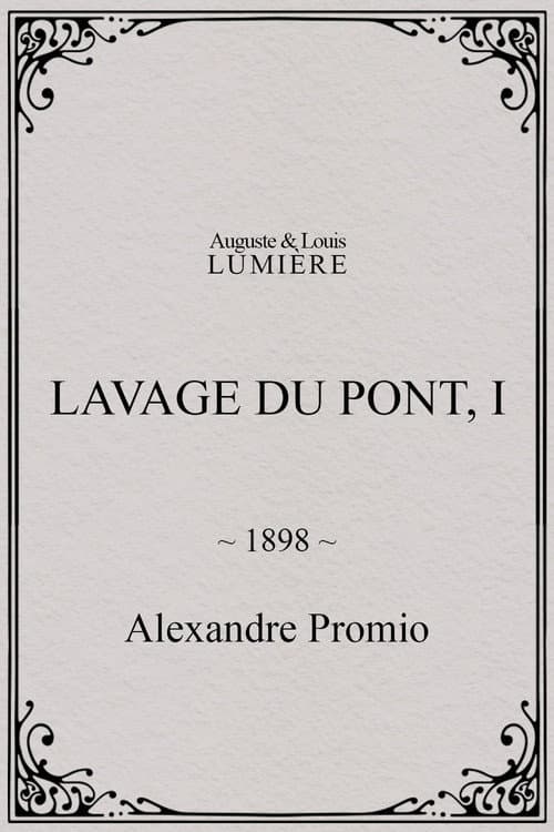 Lavage du pont, I