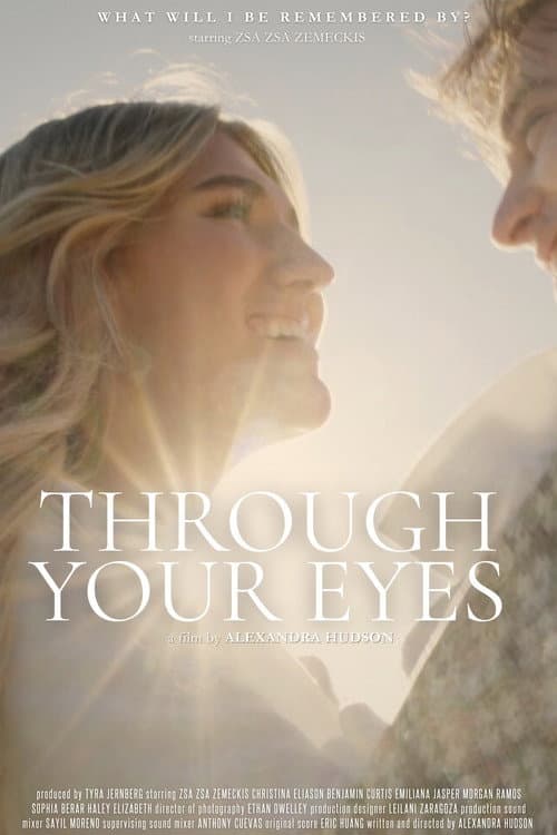 Through Your Eyes