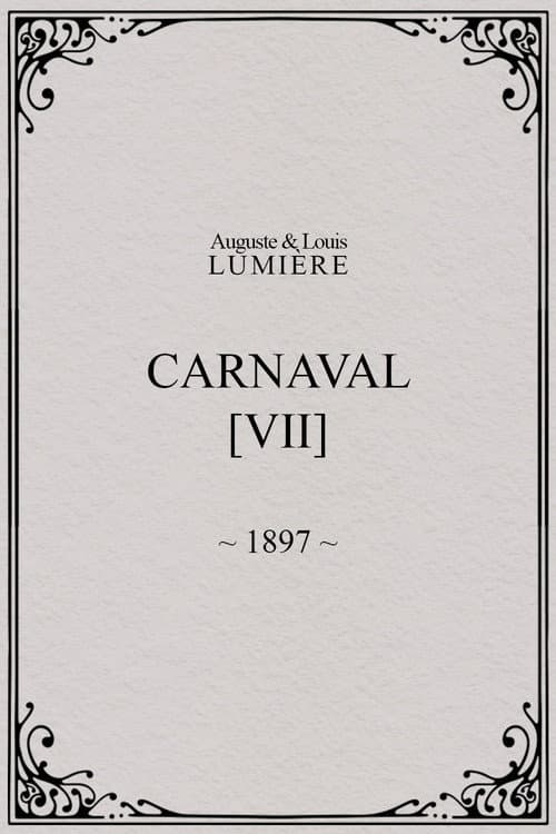Carnaval, [VII]