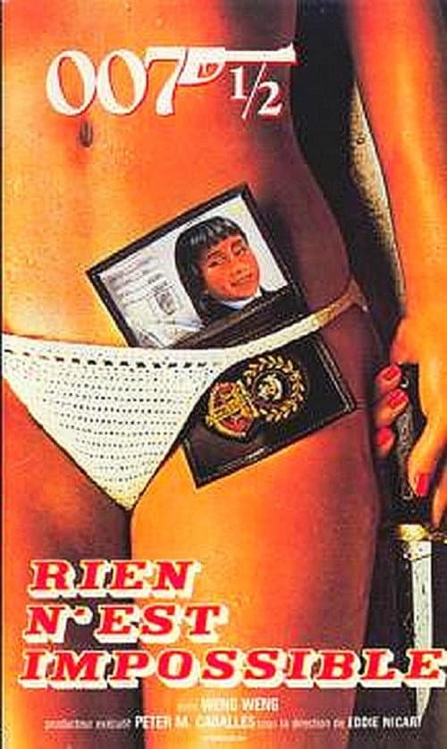 007 ½ : Rien n'est impossible