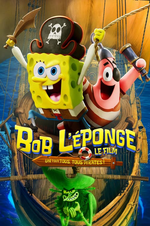 Bob l'éponge, le film : Un pour tous, tous pirates !