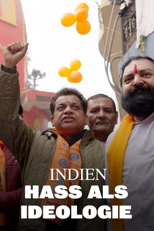 Indien - Hass als Ideologie