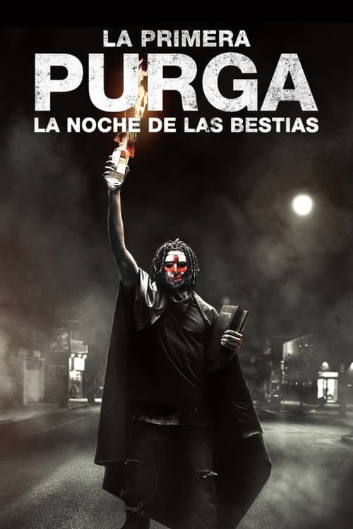 La primera purga: La noche de las bestias