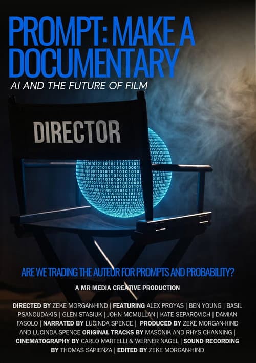 Prompt: Make a Documentary