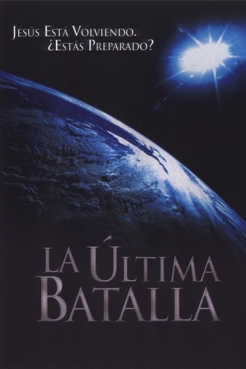 La Última Batalla