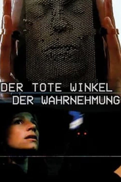 Der tote Winkel der Wahrnehmung
