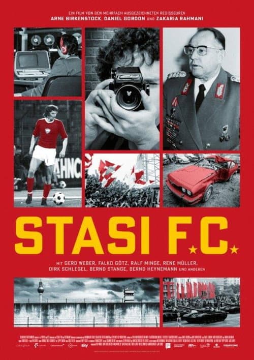 Stasi FC - DDR-Fußball und die Staatssicherheit