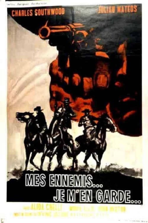 Mes ennemis, je m'en garde