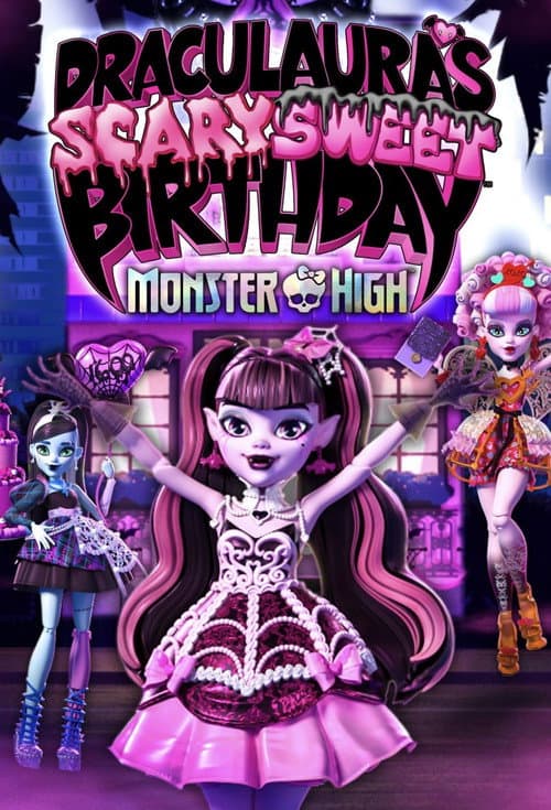Draculaura's Scary Sweet Birthday