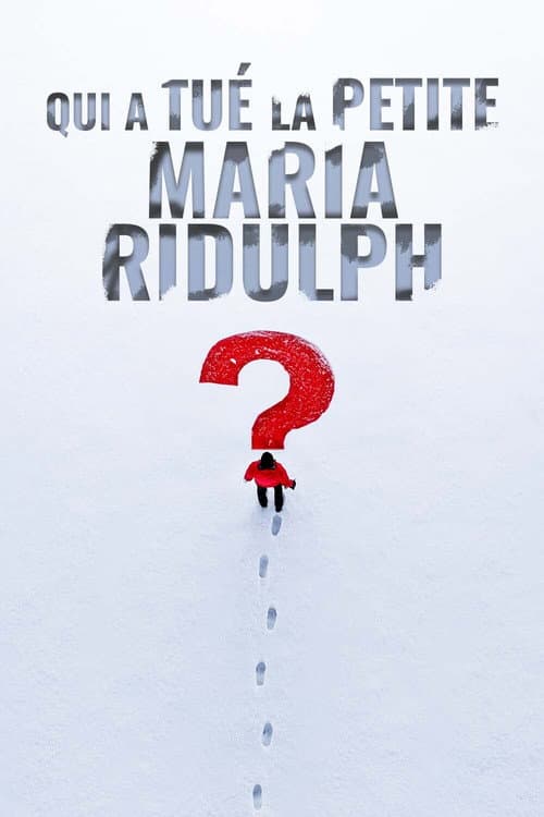 Qui a tué la petite Maria Ridulph ?