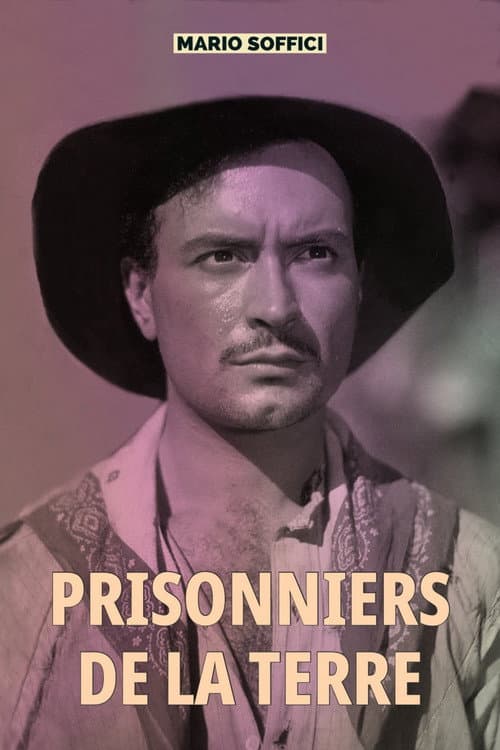Prisonniers de la terre
