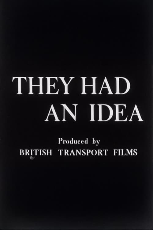 They Had an Idea