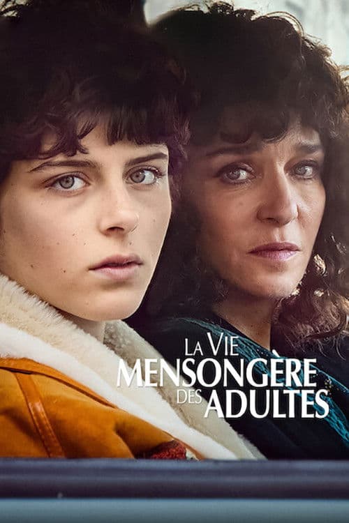 La vie mensongère des adultes