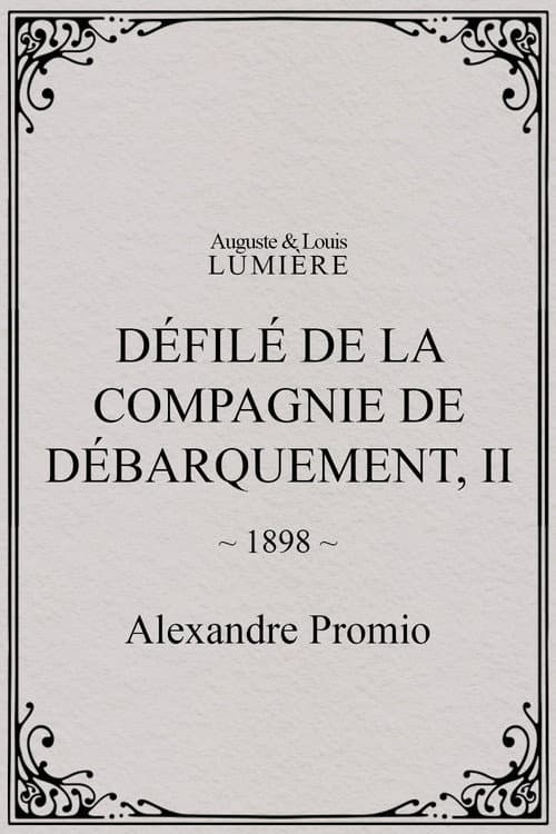 Défilé de la compagnie de débarquement, II