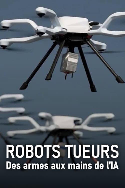 Robots tueurs, des armes aux mains de l'IA