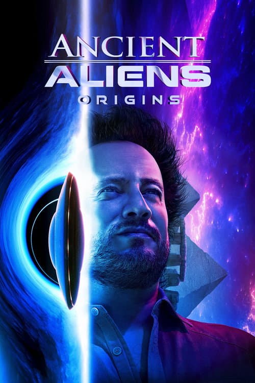 Ancient Aliens - Die Ursprünge