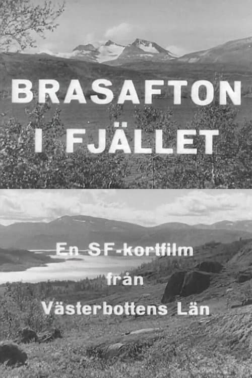 Brasafton i fjället