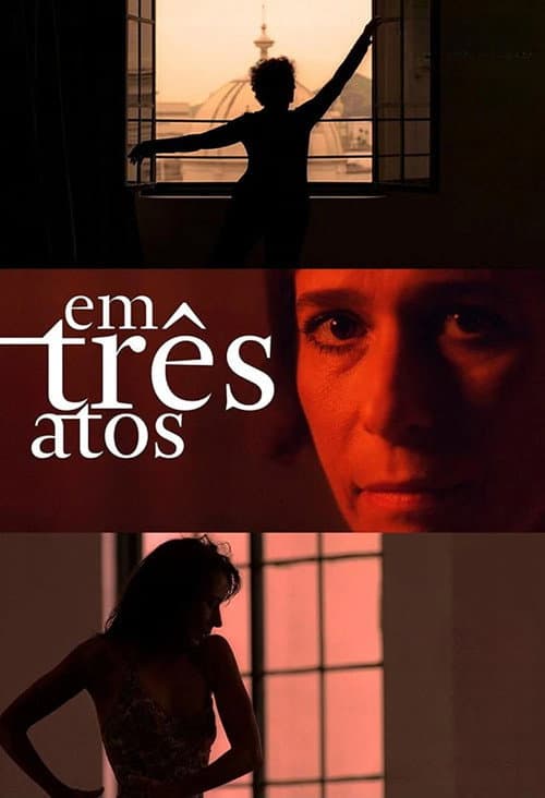 Em Três Atos