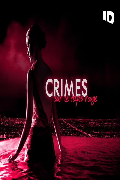 Crimes sur le tapis rouge