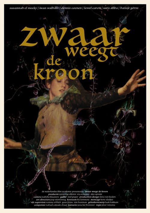 Zwaar Weegt de Kroon