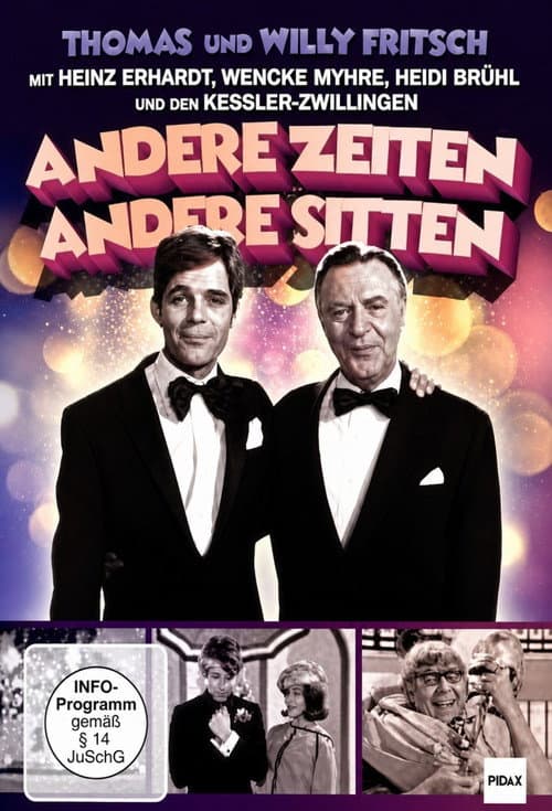 Andere Zeiten - andere Sitten