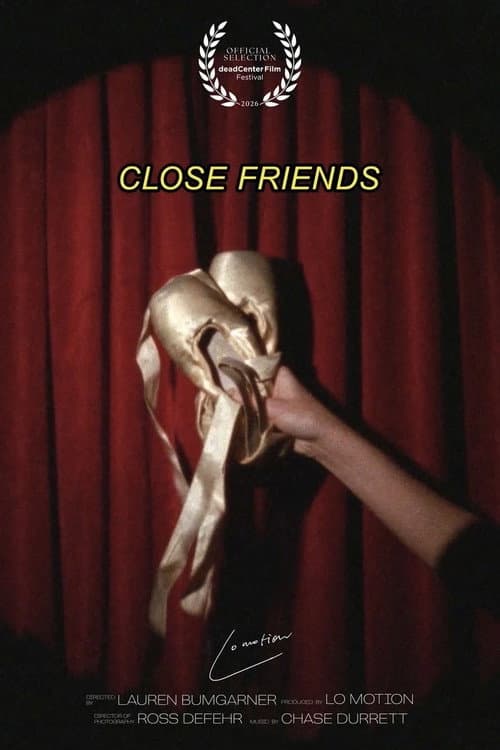 Close Friends