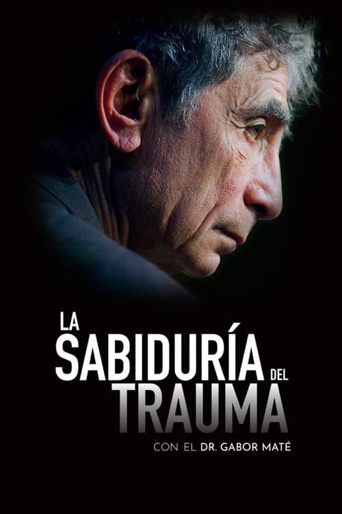 La sabiduría del trauma