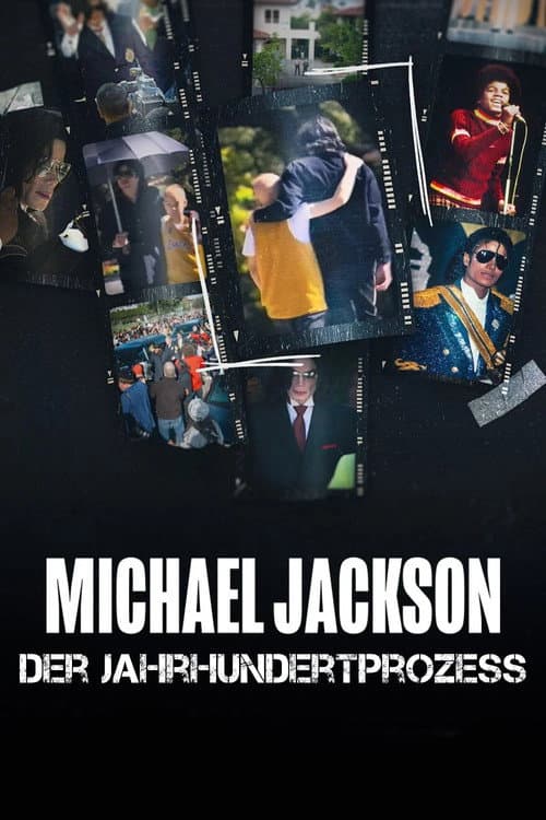 Michael Jackson: Der Jahrhundertprozess