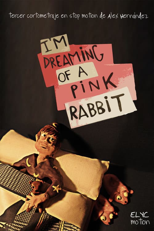 I'm Dreaming Of A Pink Rabbit