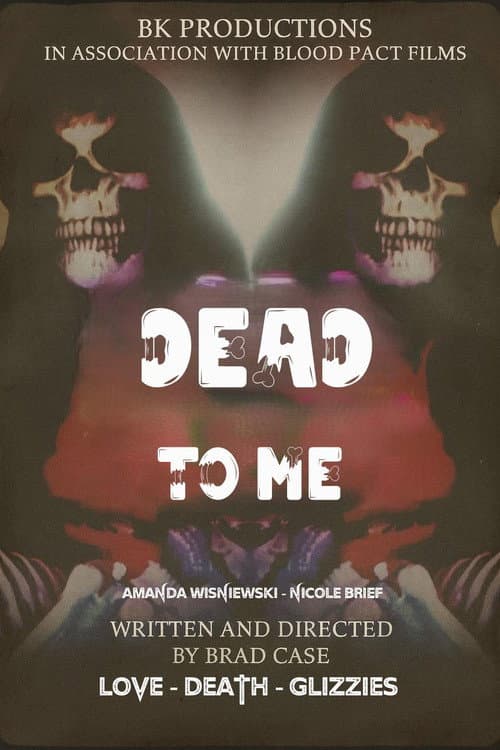 Dead To Me