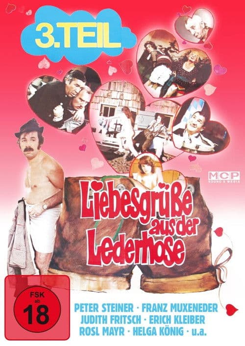 Liebesgrüße aus der Lederhose 3. Teil: Sex-Express in Oberbayern