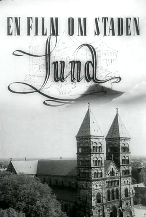 En stad med tradition: En film om staden Lund