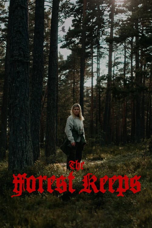 The Forest Keeps