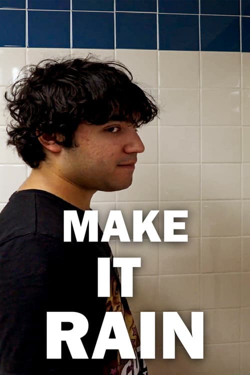Make It Rain