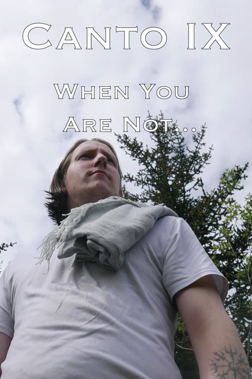 B'Twixt Mourn & Æterna - Canto IX: When You Are Not...