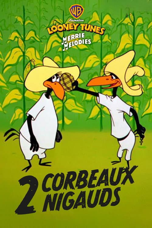 Deux Corbeaux nigauds