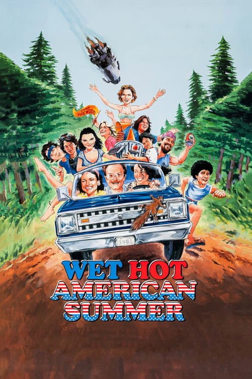 Wet Hot American Summer