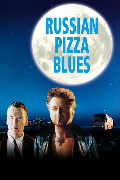 Russian Pizza Blues