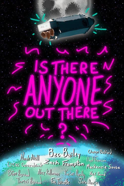 Is There Anyone Out There?