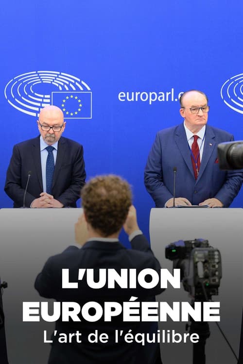 L'Union européenne, l'art de l'équilibre