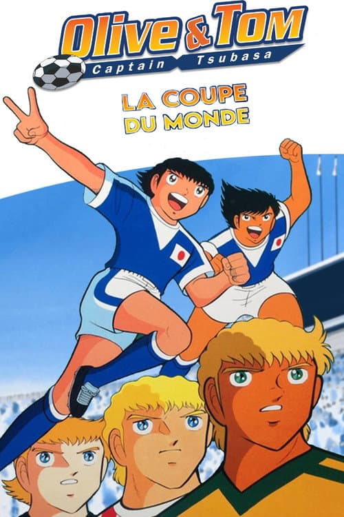 Olive et Tom - La Coupe du monde