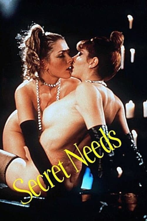 Secret Needs – Gib’s mir!