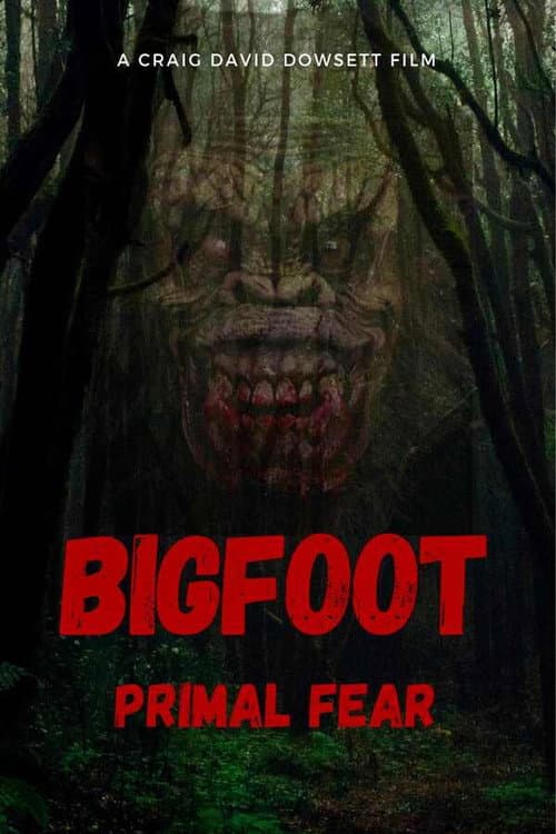 Bigfoot Primal Fear