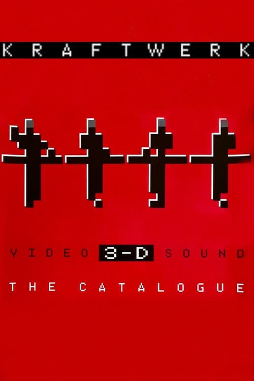 Kraftwerk : 3D Le Catalogue