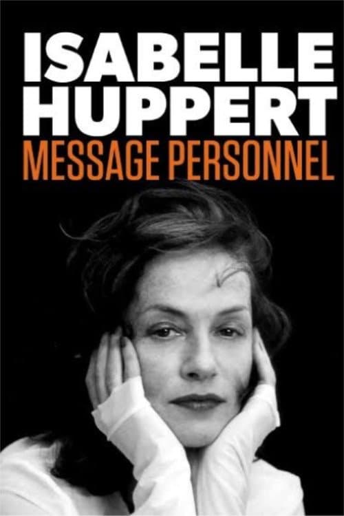 Isabelle Huppert - Leben für den Film