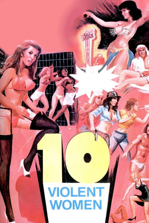10 Violent Women - Zuchthaus der wütenden Frauen