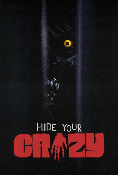 Hide Your Crazy
