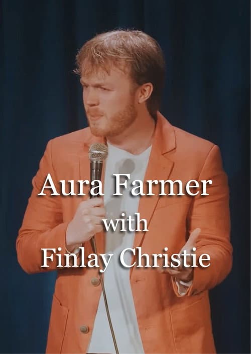 Finlay Christie: Aura Farmer
